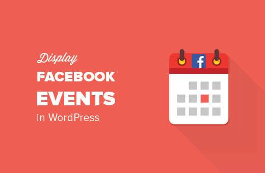 Display facebook events in wordpress.